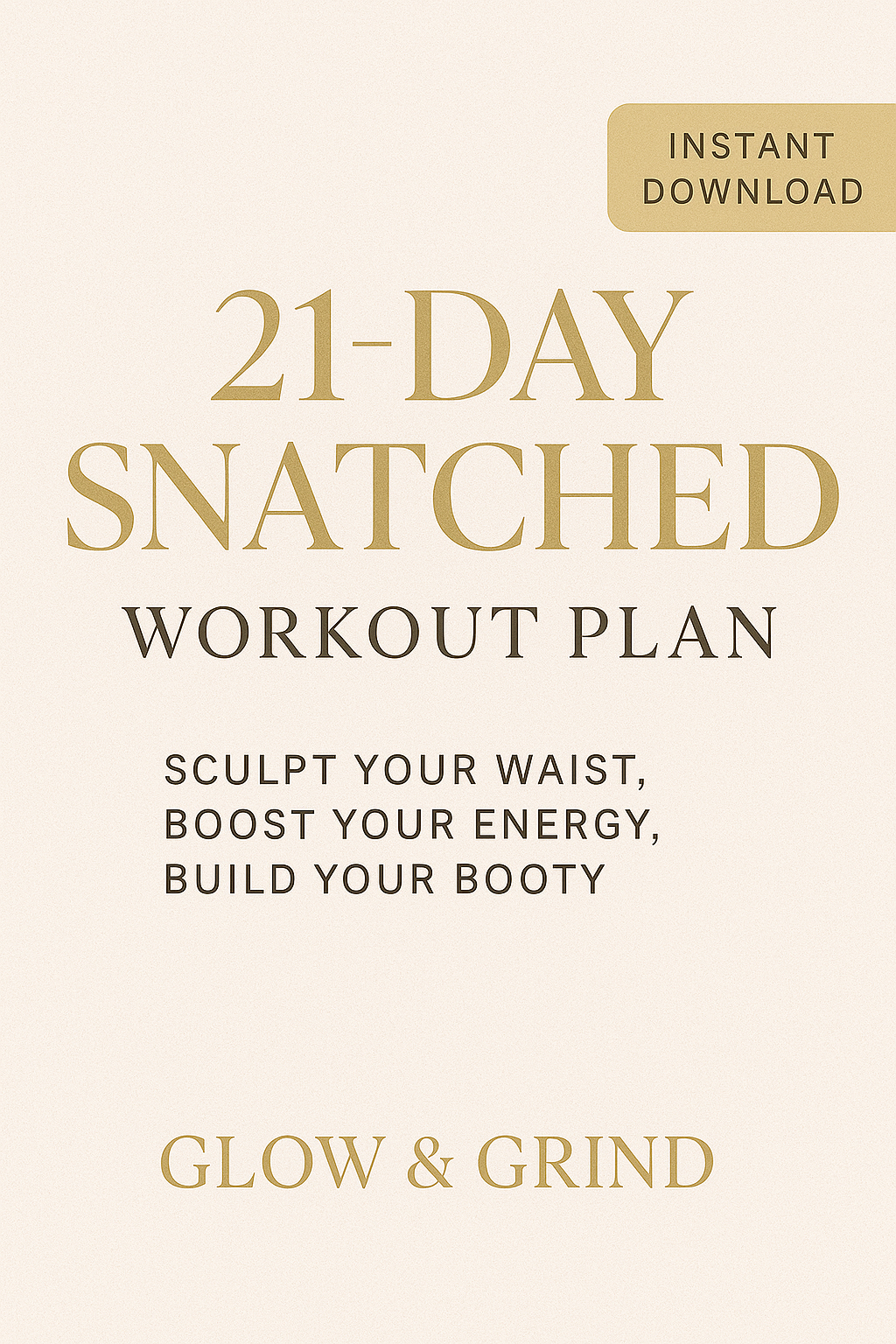 21-Day Snatched Workout Plan